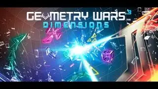 Не Обзор Geometry Wars 3: Dimensions
