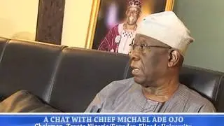 An exclusive interview with Chief Micheal Ade Ojo-1.mp4
