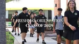 Class of 2029 Freshman Orientation