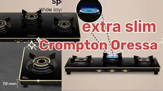 Crompton 3 burner Oressa  glass top slim gas stove#Crompton gas stove#kitchen appliances