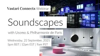 Soundscapes: Usomo & Philharmonie de Paris