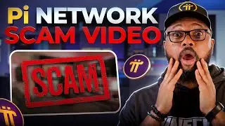 Pi Network Scam Video to be Aware of | Beware of this Video Circulating Online
