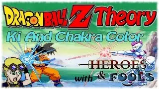 Dragon Ball Z Theory - Ki and Chakra Color