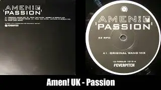 Amen! UK - Passion (Original Wand Mix) (1996)