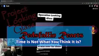 Project Looking Glass  Redsfallin Reacts!