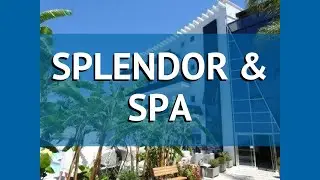 SPLENDOR & SPA 5* Албания Влера обзор &ndash; отель СПЛЕНДОР ЭНД СПА 5* Влера видео обзор