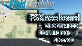 Microsoft Flight Simulator | FSKneeboard | VR Optimized