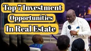 Top 7 investment Opportunities In Real Estate That Made Me A Billionaire | Dr Olumide Emmanuel