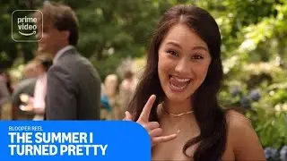 The Summer I Turned Pretty: Season 3 Blooper Reel | Prime Video