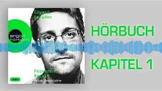 Edward Snowden: Permanent Record (H&ouml;rbuch &ndash;&nbsp;Kapitel 1)