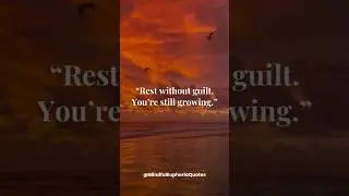 Rest Without Guilt 🌙 | Soft Healing Quote #shorts