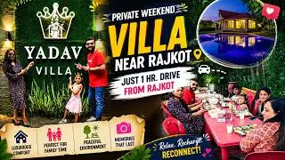 Yadav Weekend Villa I PRIVATE VILLA Near Rajkot Starts from Rs.1500/- Per Person I KISHANI VLOGS