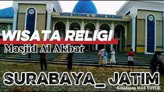 KEMEGAHAN MASJID AL AKBAR SURABAYA_JATIM #jatim #surabaya #jateng #masjidnabawi #masjid #jakarta 