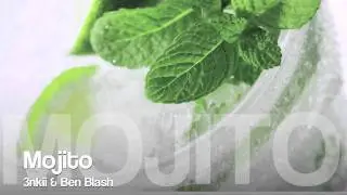 3nkii & Ben Blash - Mojito