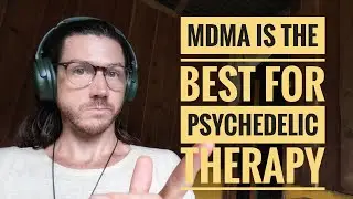 Why MDMA Is the #1 Psychedelic Therapy Tool
