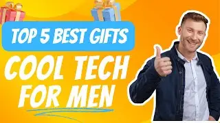 🎁 Top 5 Best Tech Gifts for Men 2024
