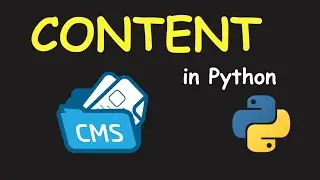 I CREATE CONTENT MANAGEMENT SYSTEM USING PYTHON & LEARN PYTHON BY BUILDING SIMPLE PROJECTS