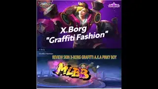 REVIEW SKIN X-BORG A.K.A PINKY BOY MOBILE LEGENDS