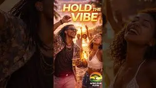 Hold the Vibe 🔥 Afro Dub Flow