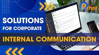 PCHAT - Enterprise Internal Communication Tool