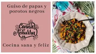 Guiso de papas y porotos negros