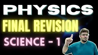 Science 1 Final Revision | PHYSICS | Maharashtra state board | SSC Class10