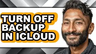 How to Turn Off Backup in Icloud - Full Guide