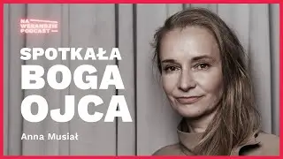 Maryja nauczyła ją wierności w codzienności [Na Werandzie Podcast #35]
