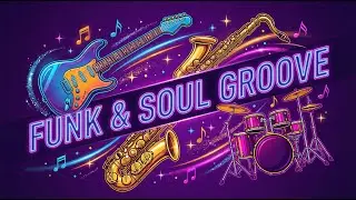 Smooth Soul & Funky Grooves 🍹 Chill Background Music for Work, Study & Relax