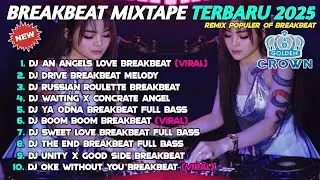 DJ BREAKBEAT MIXTAPE GOLDEN CROWN TERBARU 2025 FULL ALBUM