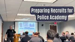 Preparing Our Recruits for the Police Academy