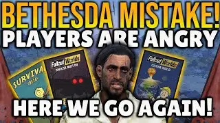 Fallout 76 Bethesda Failed! | PLAYERS ARE ANGRY Over it! Here We Go AGAIN! Custom World Problems!