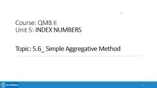 5.6 Simple Aggregative Method
