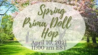 Save The Date April 10, 2021 - Spring Prima Doll Hop