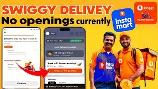 Swiggy no openings currently | no openings currently swiggy | Swiggy delivery partner join 