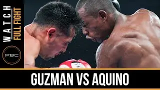 Guzman vs Aquino FULL FIGHT: Oct. 10, 2015 - PBC on NBCSN
