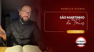 Daily Homily - Saint Martin of Tours | 2025.11.11