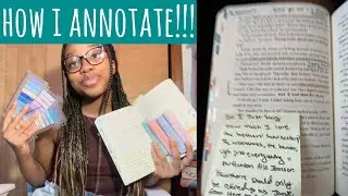 how i annotate | tips, tricks, and examples!!!