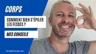 S'&eacute;piler et se raser les fesses sans irritations ? Mes conseils !