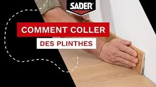 Fixer vos plinthes sans percer - SADER Fixer sans Percer Am&eacute;nagement int&eacute;rieur