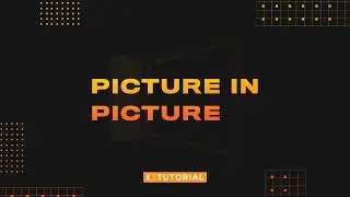 Picture in Picture