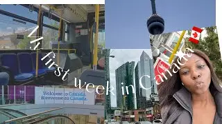 WEEKLY VLOG: First week in Canada 🇨🇦, Landing, Registration, the bus, getting an apartment etc