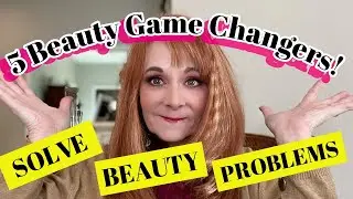 5 Beauty Game Changers| Pretty Over 50| #LookFantasticUS
