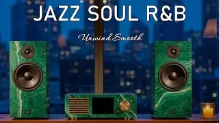 Smooth Jazz x R&B Flow &ndash; Slow Chill Tunes for Relaxing Moments & Unwinding