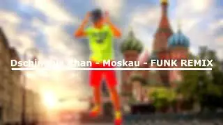 Dschinghis Khan - Moskau - FUNK REMIX