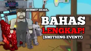 BARU BOCOR! Semua DETAIL Quest SMITHING Event Serta PET & ITEM BARU Grow A Garden!
