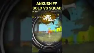 ANKUSH FF SOLO VS SQUAD paraSAMSUNG,A3,A5,A7,A6,J2,J4,J5,J7,S9,A10,A20,A30,A40,A50,A70/FREE FIRE