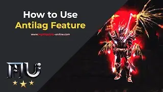 Mythical MU Tutorial - How to Use Antilag feature