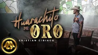 Cristian Ciriaco - Huarachito de Oro (Video Oficial)