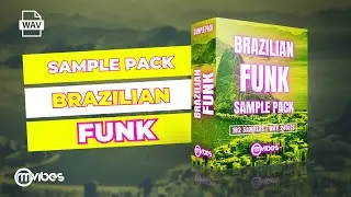 Brazilian Funk (Sample Pack)